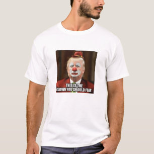 DONALD TRUMP SCARY CLOWN T-Shirt