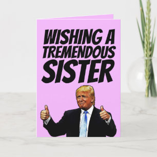 DONALD TRUMP SISTER HELLO CARTES