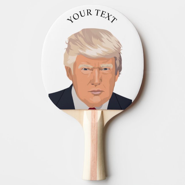 DONALD TRUMP TENNIS BAT (PERSONALISE) PING PONG PADDLE (Front)