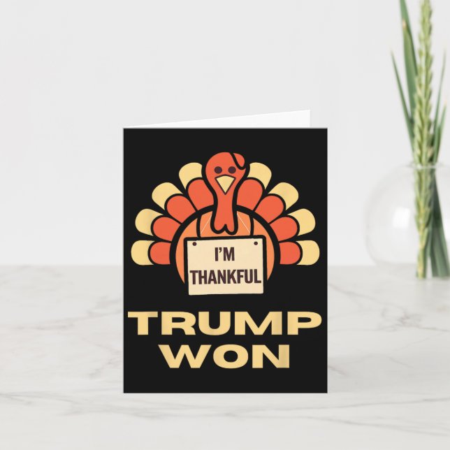 Donald Trump Thanksgiving Shirt I'm Thankful Donal Card (Front)