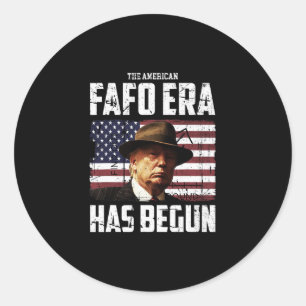Donald Trump The American Fafo Era Around And Find Classic Round Sticker