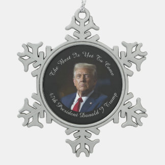 Donald Trump The Best Is Yet To Come Ornament 
