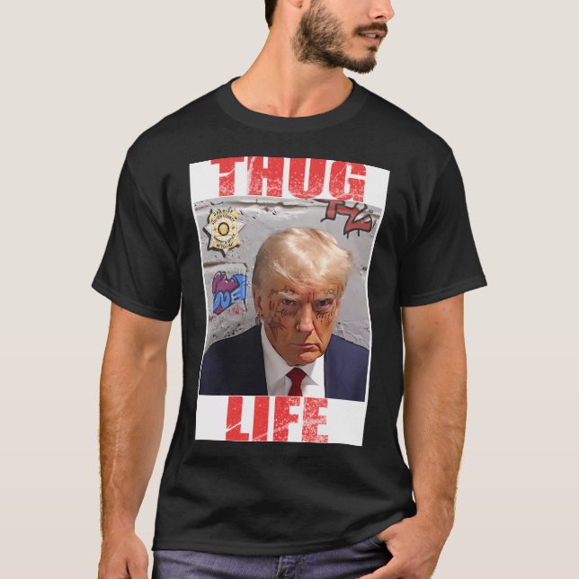 Donald Trump Thug Life Tees (Front)