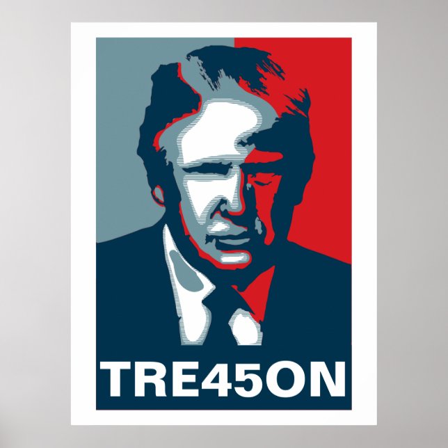 Donald Trump TREASON TRE45ON Poster (Front)