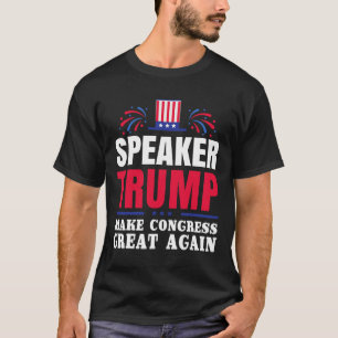 Donald Trump Trump Speaker Of The House T-Shirt
