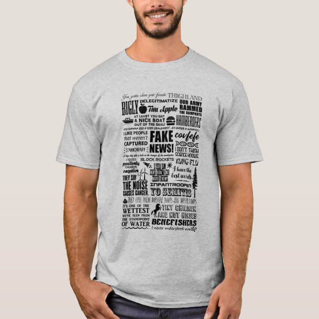 Donald Trump Trumpisms Humour T-Shirt (Front)