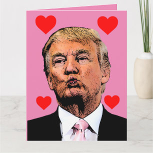 DONALD TRUMP VALENTINE'S DAY OVERSIZED CARDS
