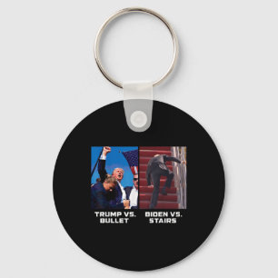 Donald Trump Vs Bullet Biden Vs Stairs Funny Trump Keychain