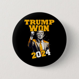 Donald Trump Won 2024 Election Inauguration Men Wo 2 Inch Round Button