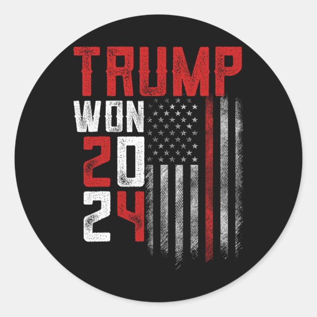 Donald Trump Won 2024 Election Inauguration Men Wo Classic Round Sticker (Front)