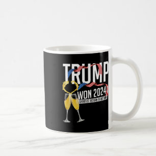 Donald Trump Won 2024 Election Inauguration Men Wo Coffee Mug