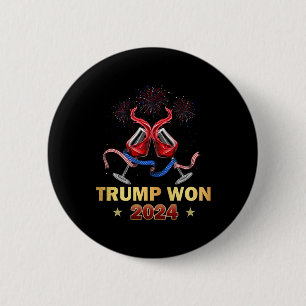 Donald Trump Won 2024 Election Inauguration Victor 2 Inch Round Button