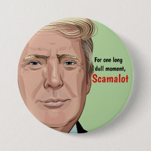Donald Trump, Your'e No Jack Kennedy 3 Inch Round Button
