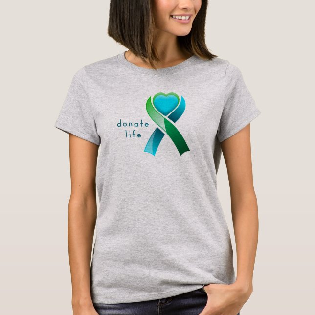 Donate Life Donor Awareness Heart Ribbon T-Shirt (Front)