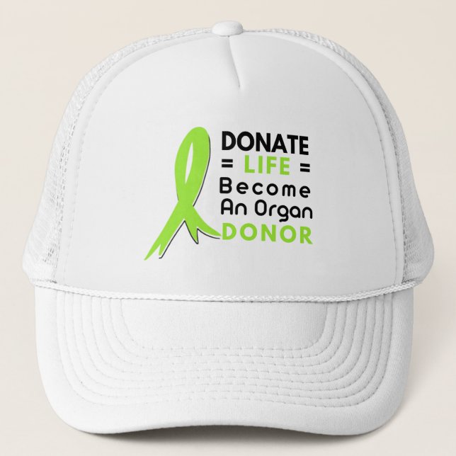 Donate Life Organ Donation Saves Lives, Transplant Trucker Hat (Front)