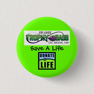 Donate Life - They Saved Mine 1 Inch Round Button