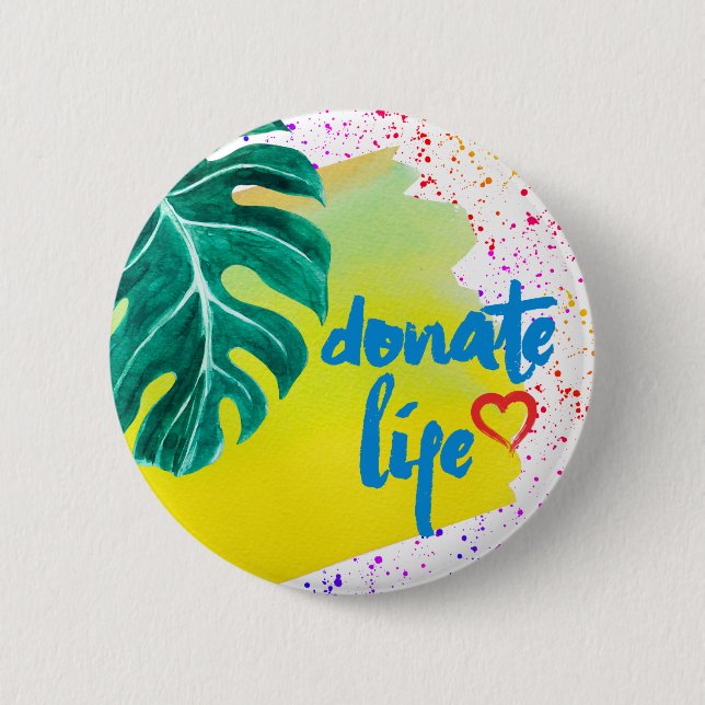 Donate Life Tropical Yellow Watercolor 2 Inch Round Button (Front)