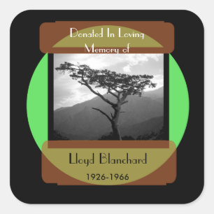 Donated in Memory of Square Sticker