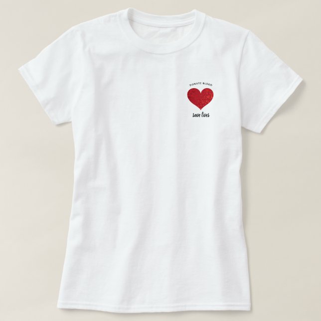 Donateur de sang - Sauvez des vies - T-shirt desig (Design devant)