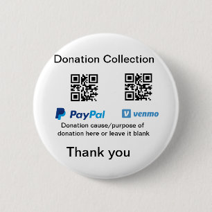Donation Collection tip jar add your q r name caus 2 Inch Round Button
