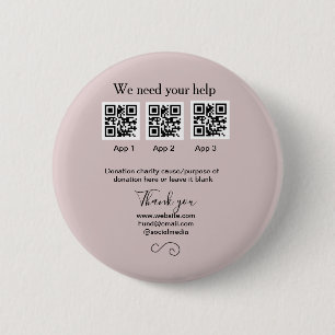 Donation Collection tip jar add your q r name caus 2 Inch Round Button