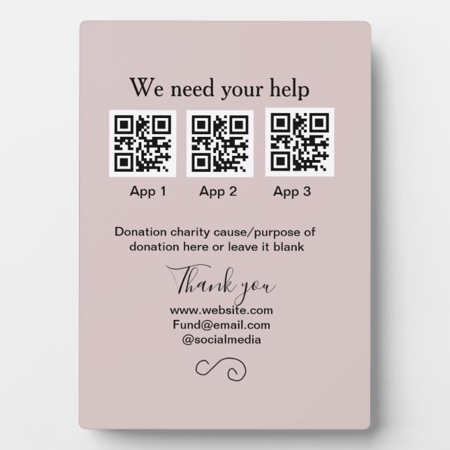 Donation Collection tip jar add your q r name caus Plaque (Front)