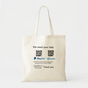 Donation Collection tip jar add your q r name caus Tote Bag