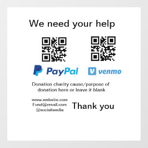 Donation Collection tip jar add your q r name caus Window Cling