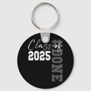 Done Cl Of 2025 Graduate Funny 2025 Graduation Sen Keychain