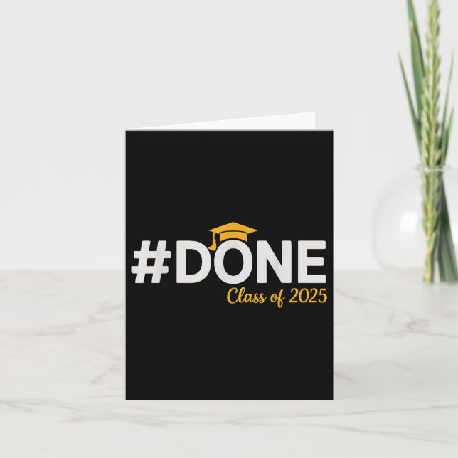 #done Cl Of 2025 - Graduation So Done Senior 2025  Card (Front)