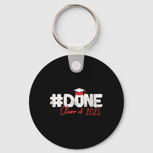 Done Cl Of 2025 Senior 2025 Graduation Keychain