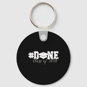 #done Cl Of 2026 Graduation For Her Him Grad Senio Keychain
