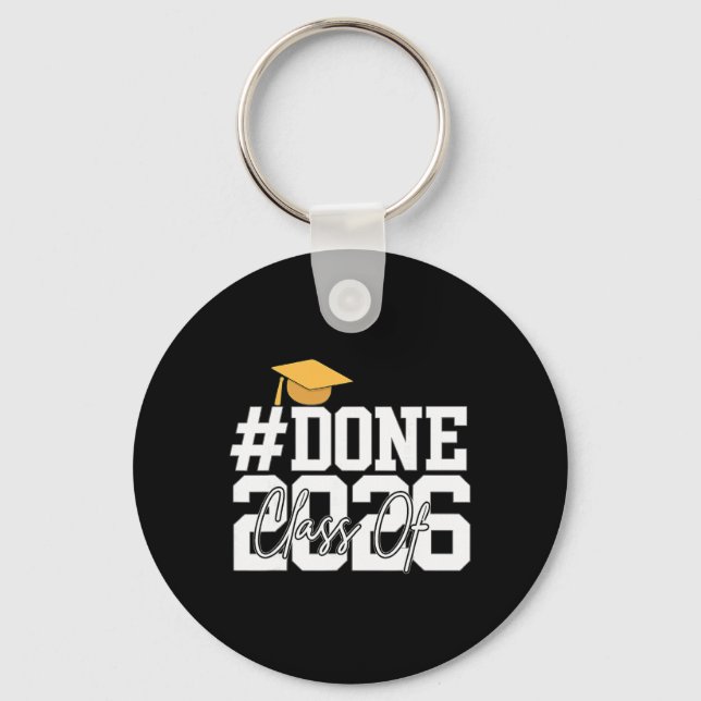 Done Cl Of 2026 Graduation Party Graduation Studen Keychain (Front)