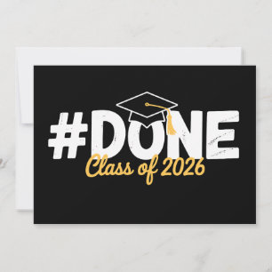 Done Class Of 2026 Graduation 26 Proud Graduate Invitation