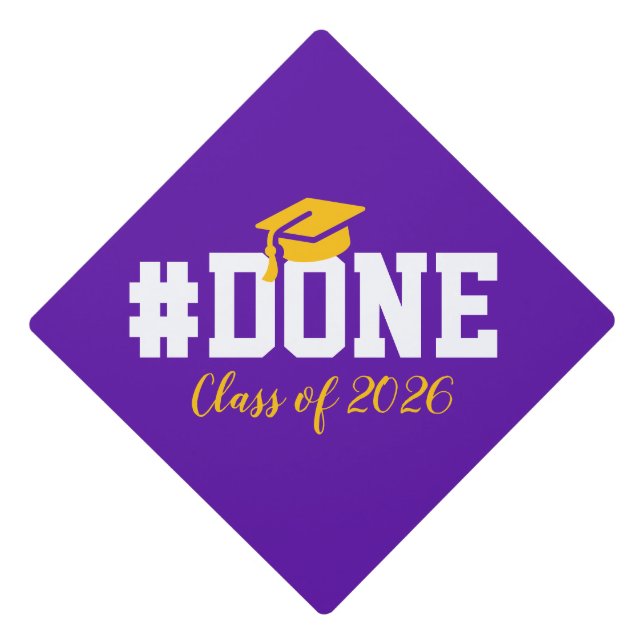 #DONE Class of 2026 Graduation for Her Him Grad Cap Topper (Front)