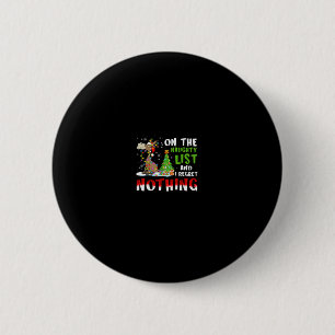 donkey christmas on the naughty list and i regret 2 inch round button
