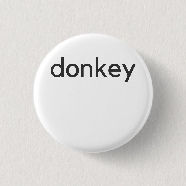 donkey dark 1 inch round button (Front)