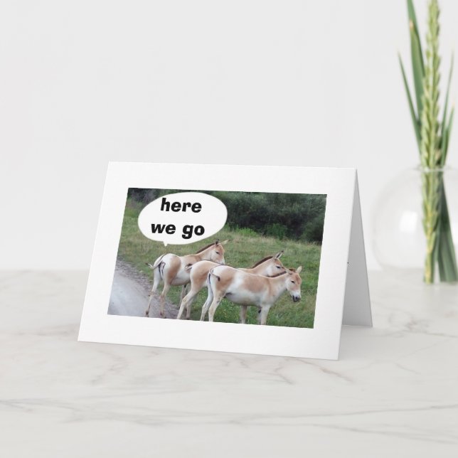 DONKEY DON'T WISH TO BE LATE FOR YOUR BIRTHDAY CARD (Front)