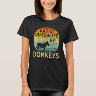 Donkey Easily Distracted By Donkeys T-Shirt
