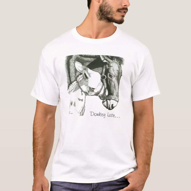Donkey Love... T-Shirt (Front)