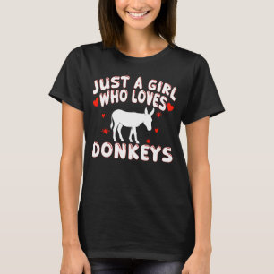 Donkey Lovers Just A Girl Who Loves Donkeys T-Shirt