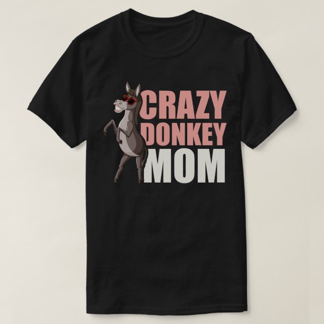 Donkey Mom 4 T-Shirt (Design Front)