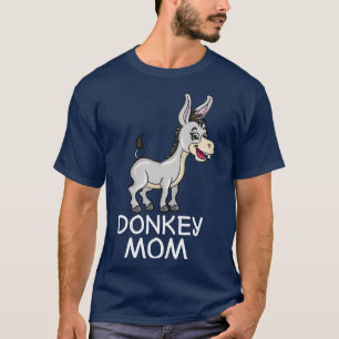 Donkey Mom T-Shirt