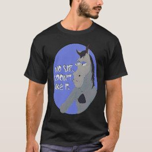 Donkey No Sir I Don't Like It Sarcastic 2 T-Shirt