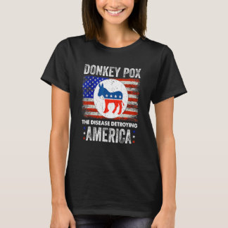 Donkey Pox The Disease Destroying America Usa Flag T-Shirt