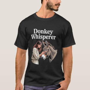 Donkey Whisperer Animal Owner Farmer T-Shirt