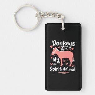 Donkeys Are My Spirit Animal Keychain