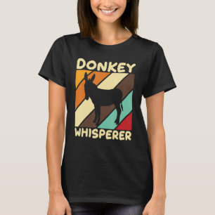 Donkeys Whisperer Donkey Versteher Long Ear Donkey T-Shirt