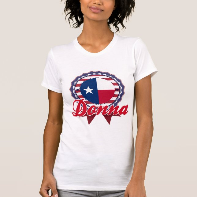 Donna, TX T-Shirt (Front)