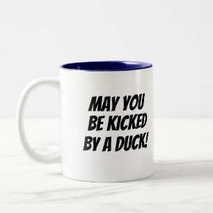 Donné un coup de pied par le canard ! Tasse
